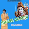 Bhang Chadgi
